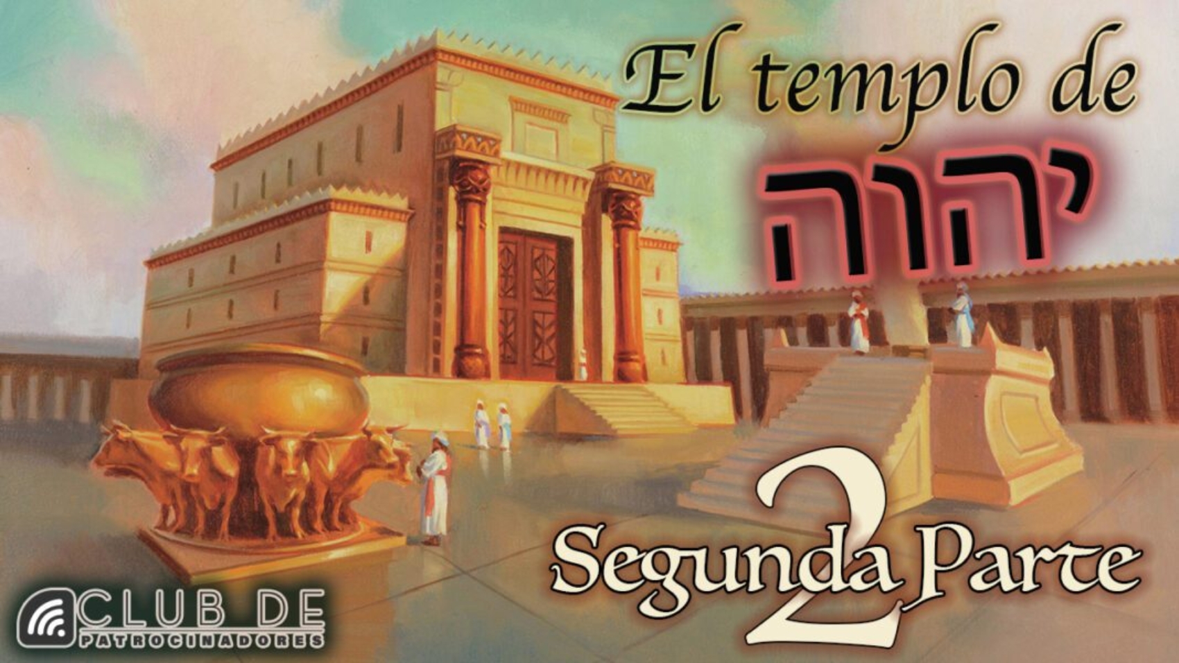 CP_19 - El templo de YHWH-2