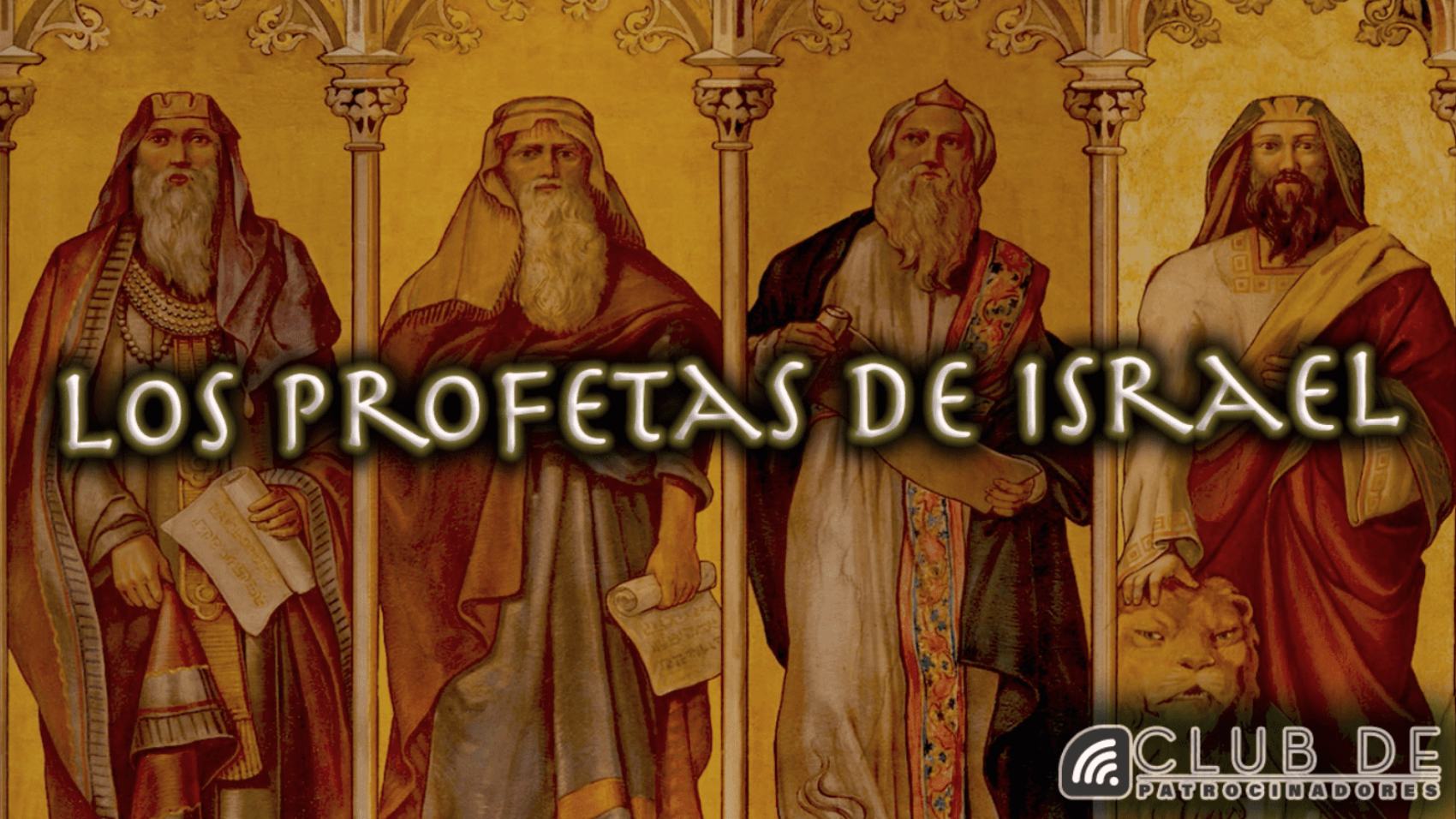 Los profetas de Israel