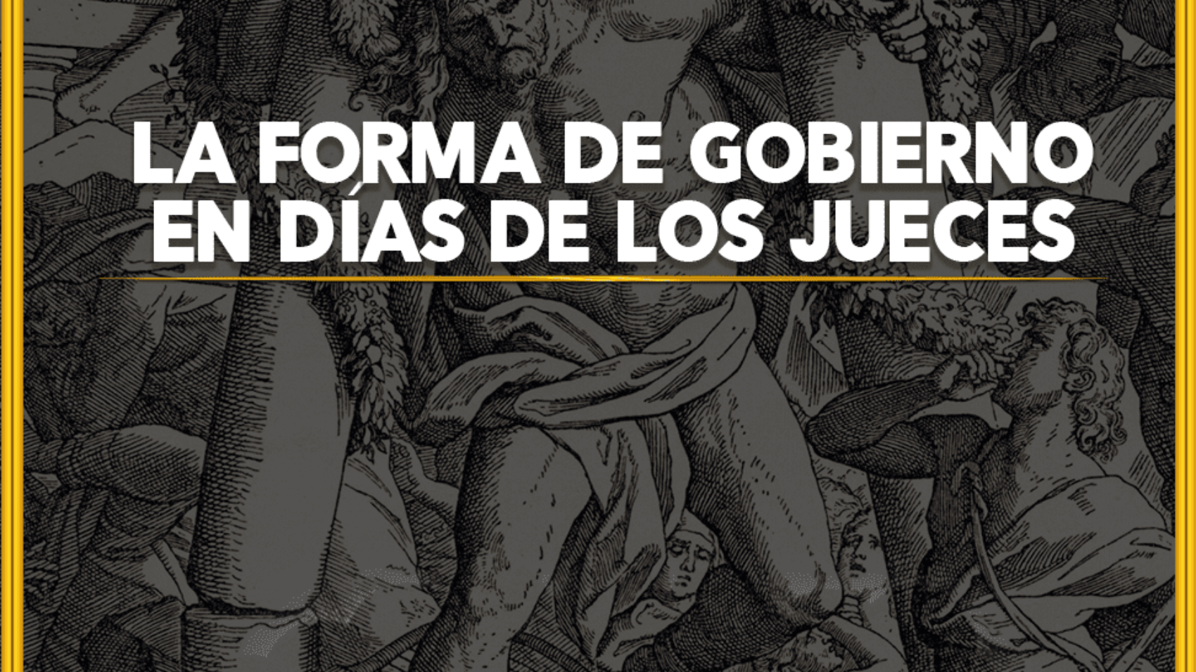 La forma de gobierno en días de los Jueces 1080 x 1080